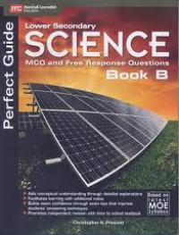 Lower Secondary Science: MCQ and Free Response Questions/Book B