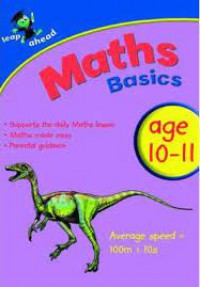 Maths Basics ( Ages 10 -11 )