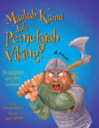 Maukah Kamu Jadi Penjelajah Viking ?