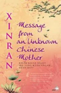 Message From An Unknown Chinese Mother