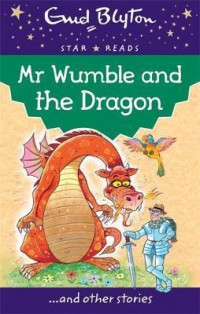 Mr Wumble And The Dragon