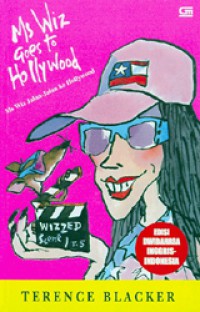 Ms Wiz Goes To Hollywood