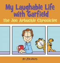 My Laughable Life With Garfield