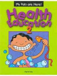 My Pals are Here!: Health Education 2