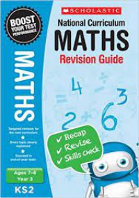 National Curriculum : Maths Revision Guide