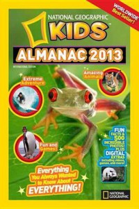 National Geographic Kids Almanac 2013