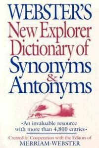 New Explorer Dictionary Of Synonums & Antonyms