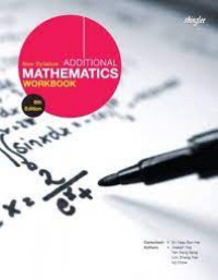 New Syllabus Additional Mathematics Workbook: 9th Edition