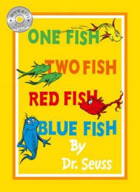 One Fish Two Fish Red Fish Blue Fish