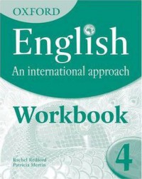 Oxford English: An International Approach: Workbook 4