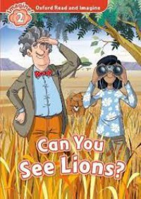 Oxford Read And Discover : Can You See Lions? Discover ! 2