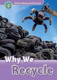 Oxford Read And Discover : Why We Recycle Discover ! 4