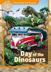 Oxford Read And Imagine : Day Of The Dinosaurs Imagine ! 5