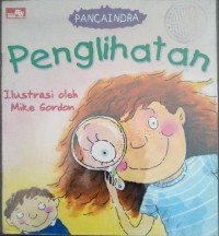 Panca Indra : Penglihatan = The Sense Sight