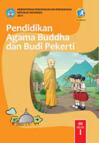 Pendidikan Agama Buddha Dan Budi Pekerti SD Kelas 1