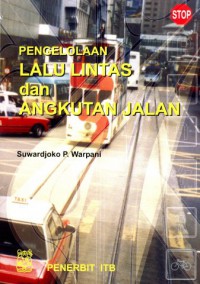 Pengololaan Lalu Lintas dan Angkutan Jalan