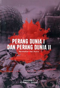 Perang Dunia I dan Perang Dunia II