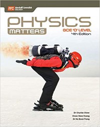 Physics Matters 4th Edition GCE 'O' Level