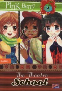 Pink Berry Club: The Theatre School