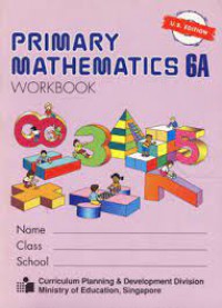 Primary Mathematics Workbook 6A Third Edition