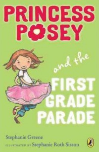 Princess Posey And The First Grade Parade