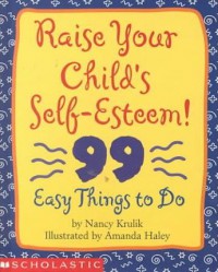 Raise Your Child's Self Esteem