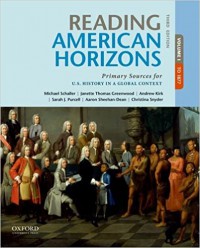 Ebook Reading American Horizons: Primary Sources for U.S. History in a Global Context, Volume I