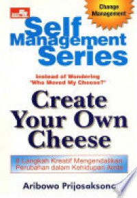 Self Management Series : Create Your Own Cheese