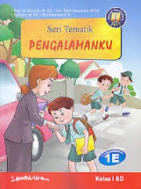 Seri Tematik : Pengalamanku 1E Kelas 1 SD