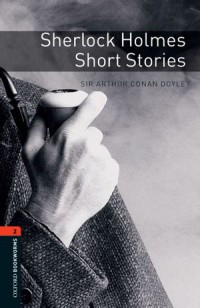 Sherlock Holmes: Short Stories