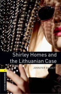 Shirley Homes and the Lithuanian Case