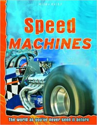 Speed Machines