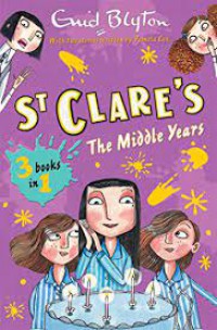 St Clare's The Middle Years