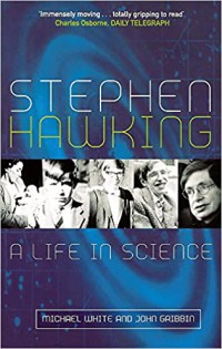 Stephen Hawking a Life in Science