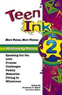 Teen Ink More Voice, More Visions