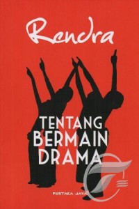 Tentang Bermain Drama