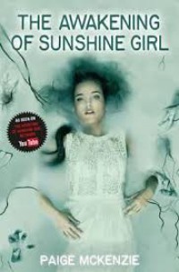 The Awakening Of Sunhine Girl