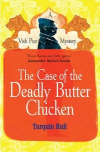 Ebook The Case Of The Deadly Butter Chicken