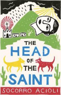 The Head of the Saint