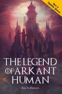 The Legend Of Arkant Human