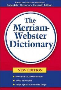 The Merriam-Webster Dictionary