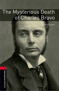 The Mysterious Death Of Charles Bravo