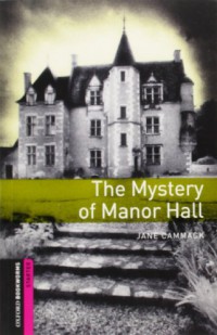 The Mystery Of Manor Hall