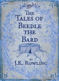 Ebook The Tales of Beedle the Bard