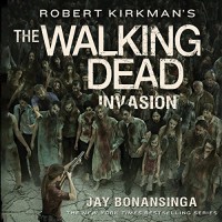 The Walking Dead : Invasion