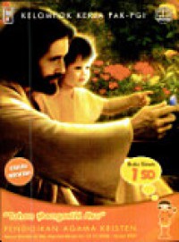 Tuhan Mengasihi Aku Buku Siswa Pendidikan Agama Kristen SD Kelas 1