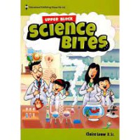 Upper Block : Science Bites