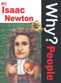 Why? People - Isaac Newton