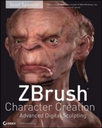 ZBrush Character Creation : Advanced Digital Sculpting