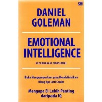 Emotional Intelligence (Kecerdasan Emosional)